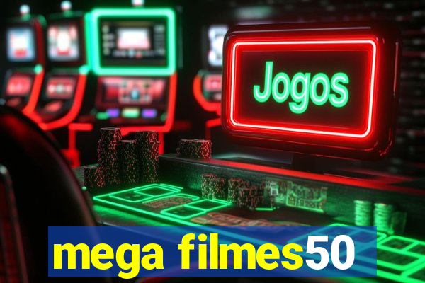 mega filmes50